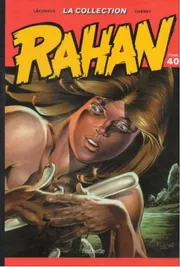 Rahan, Tome 40
