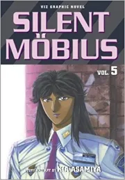 Silent Möbius, Vol. 5
