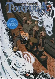 Tortuga, Tome 2